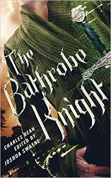 The Bathrobe Knight Volume 1